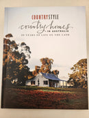 Country Homes in Australia: 30 Years of Life on the Land by Country Style
