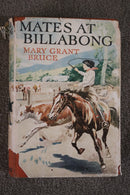 Mates At Billabong by Mary Grant Bruce