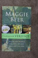 Cooking With Verjuice by Maggie Beer