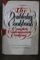 The Doubleday Cookbook: Complete Contemporary Cooking by Jean Anderson and Elaine Hanna