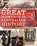 Great Moments in Australian History - Jonathan King