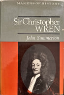 Sir Christopher Wren - John Summerson