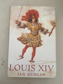 Louis XIV by Ian Dunlop