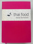 Thai Food by David Thompson