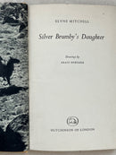 Silver Brumby's Daughter by Elyne Mitchell