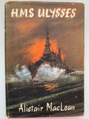 H.H.S Ulysses by Alistair Maclean