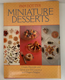 Miniature Desserts - Pam Dotter