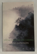 Snow Falling on Cedars by David Guterson
