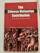 The Chinese Malaysian Contribution by Tan Teong Jan, Ho Wah Foon and Tan Joo Lan