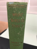 What Bird Is That ? By Neville W Caley Book 1955