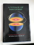 A Voyage of Discovery by Professor Lance Endersbee AO