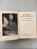 Hardcover Book "Australian Home Handyman" by W.A Shum Ex Cond