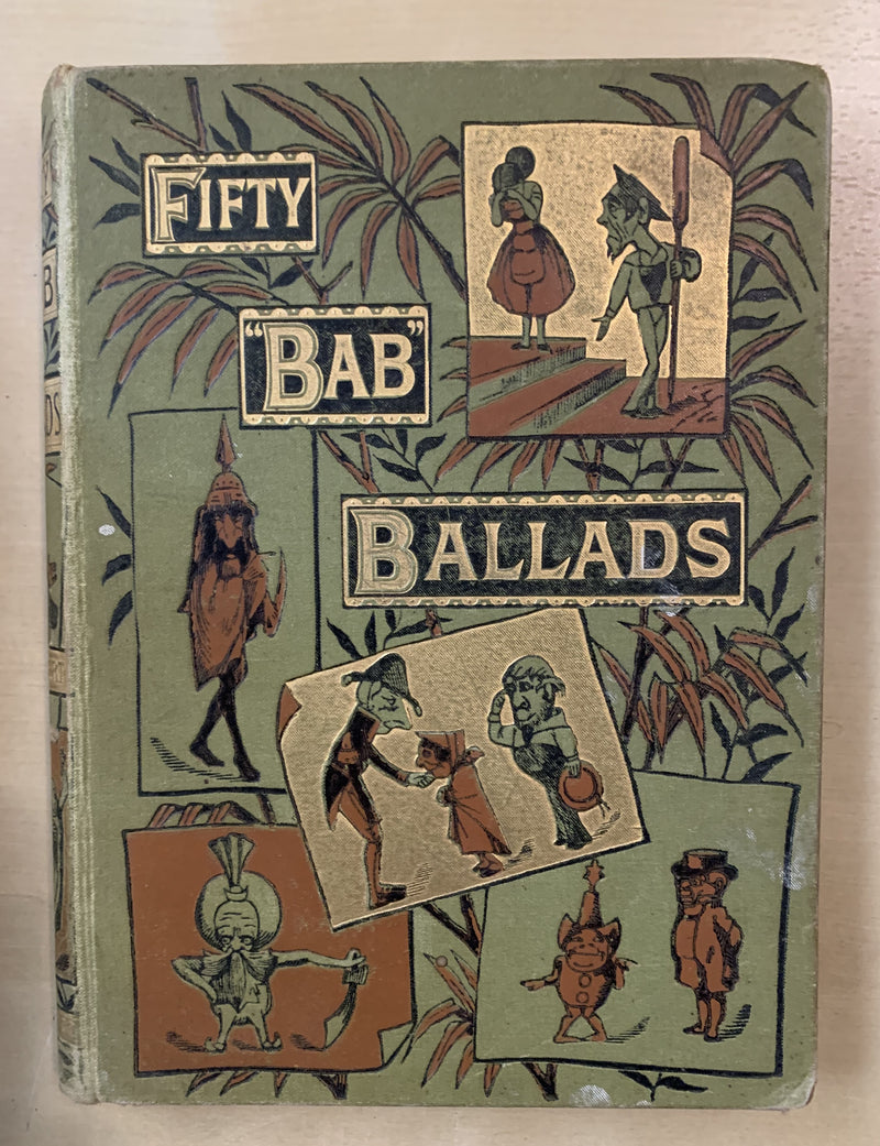 Fifty Bab Ballads by W S Gilbert