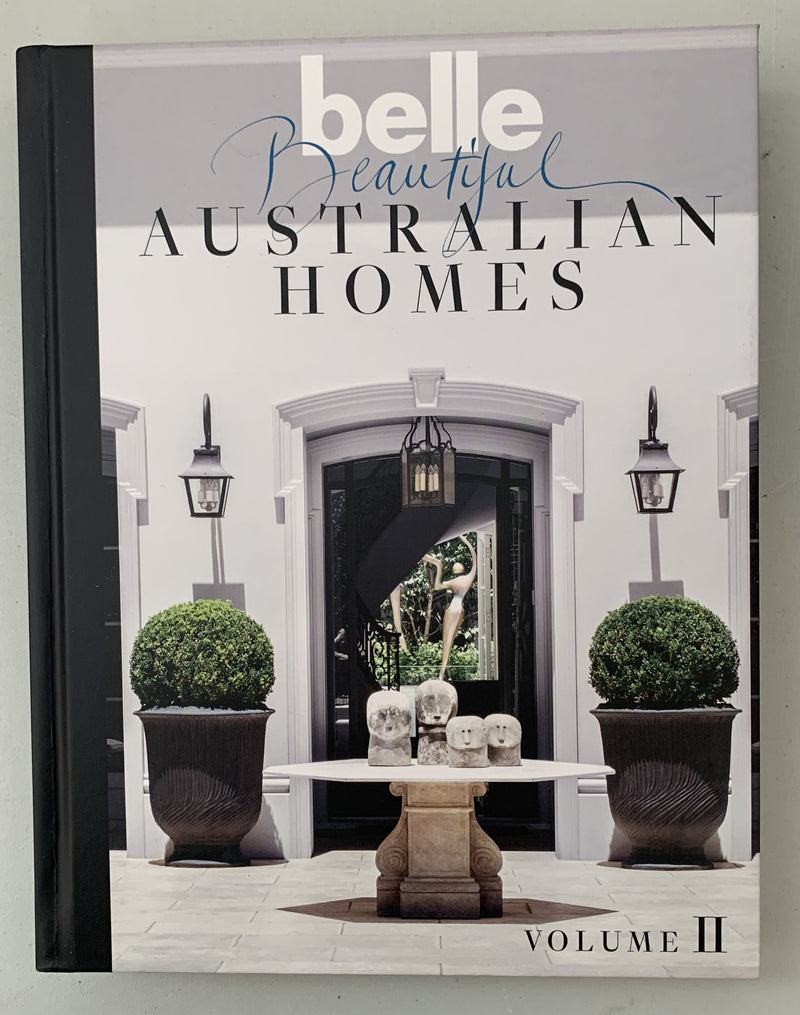 Bell: Beautiful Australian Homes Volume II