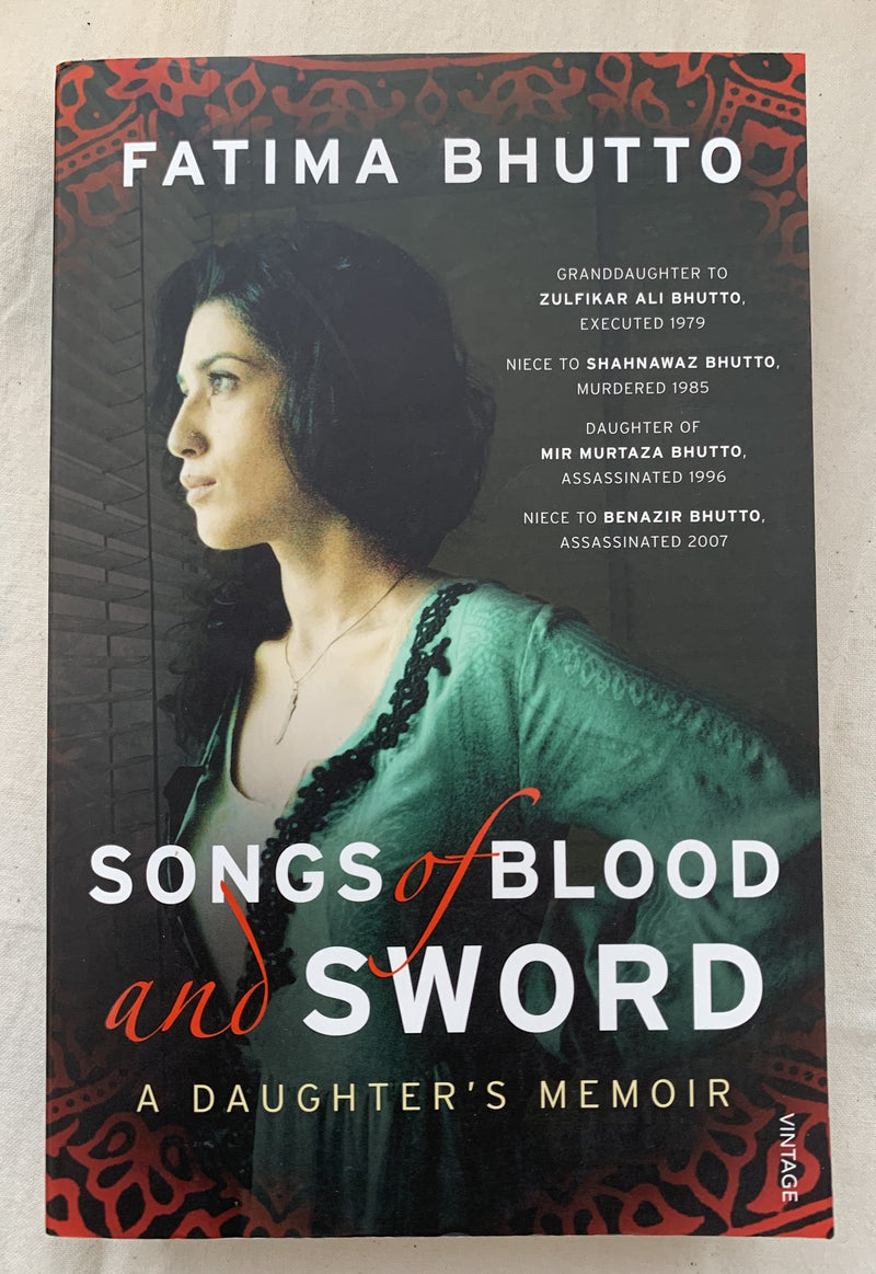 Songs of Blood an Sword by Fatima Bhutto