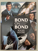 Bond on Bond by Roger Moore