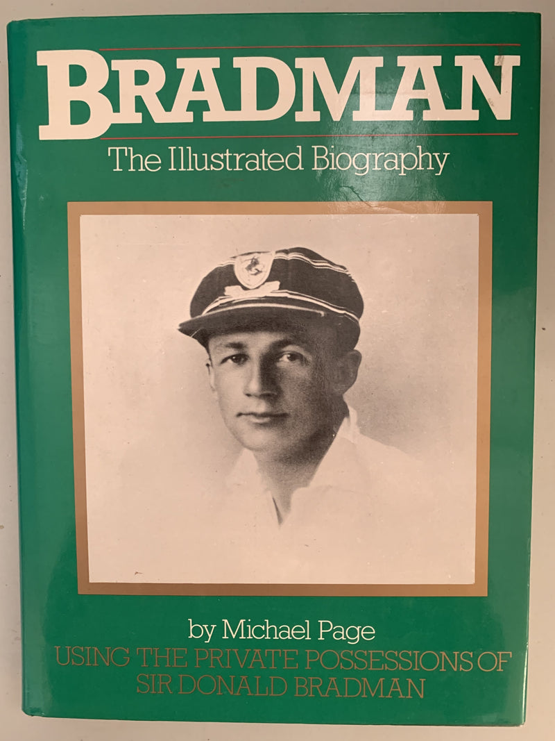 Bradman: The Illustrated Biography by Michael Page