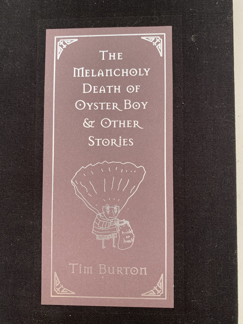 The Melancholy Death of Oyster Boy and Other Stories by Tim Burton