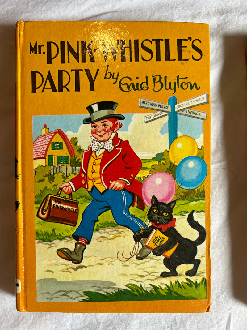 Mr Pink-Whistle’s Party by Enid Blyton