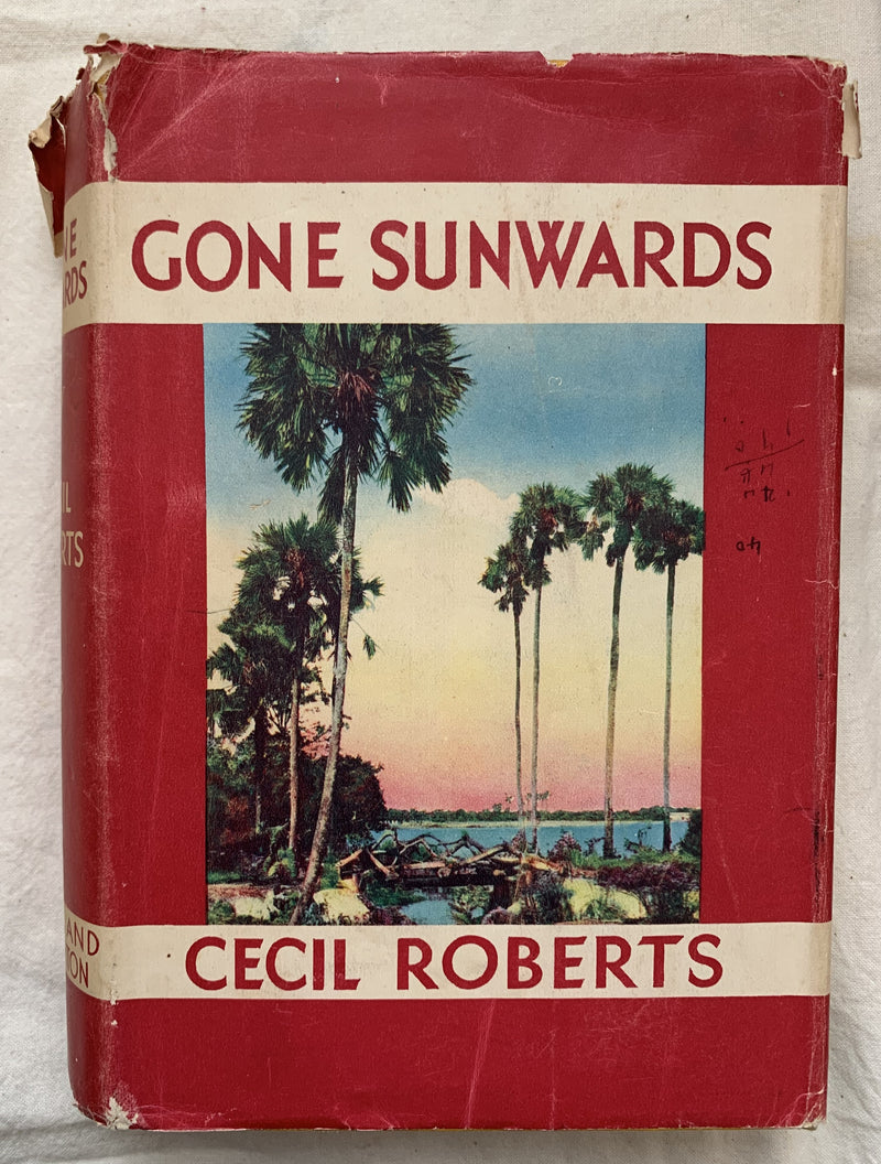 Gone Sunwards by Cecil Roberts