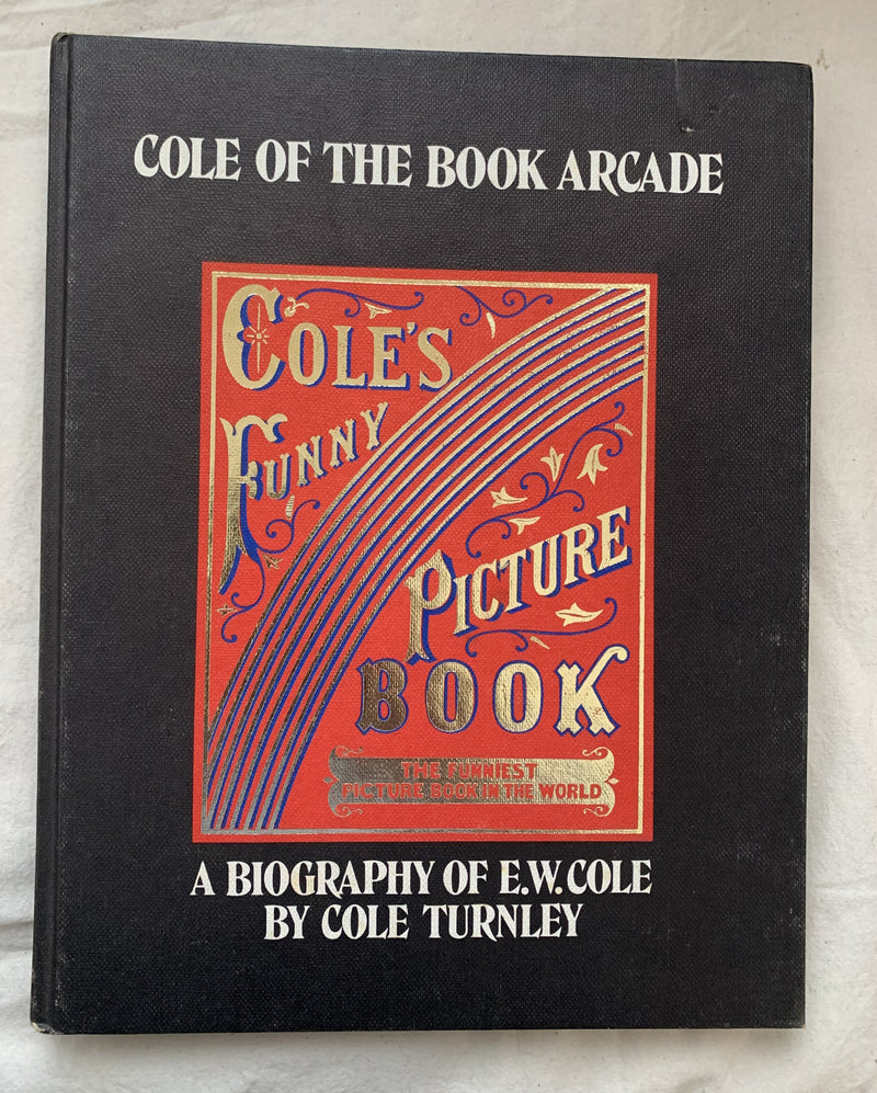 Cole of the Book Arcade by Cole Turnley