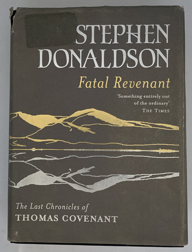 The Last Chronicles of Thomas Covenant by Stephen R. Donaldson