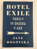 Hotel Exile by Jane Rogoyska (2026 Women's Prize Non Fiction Shortlist)