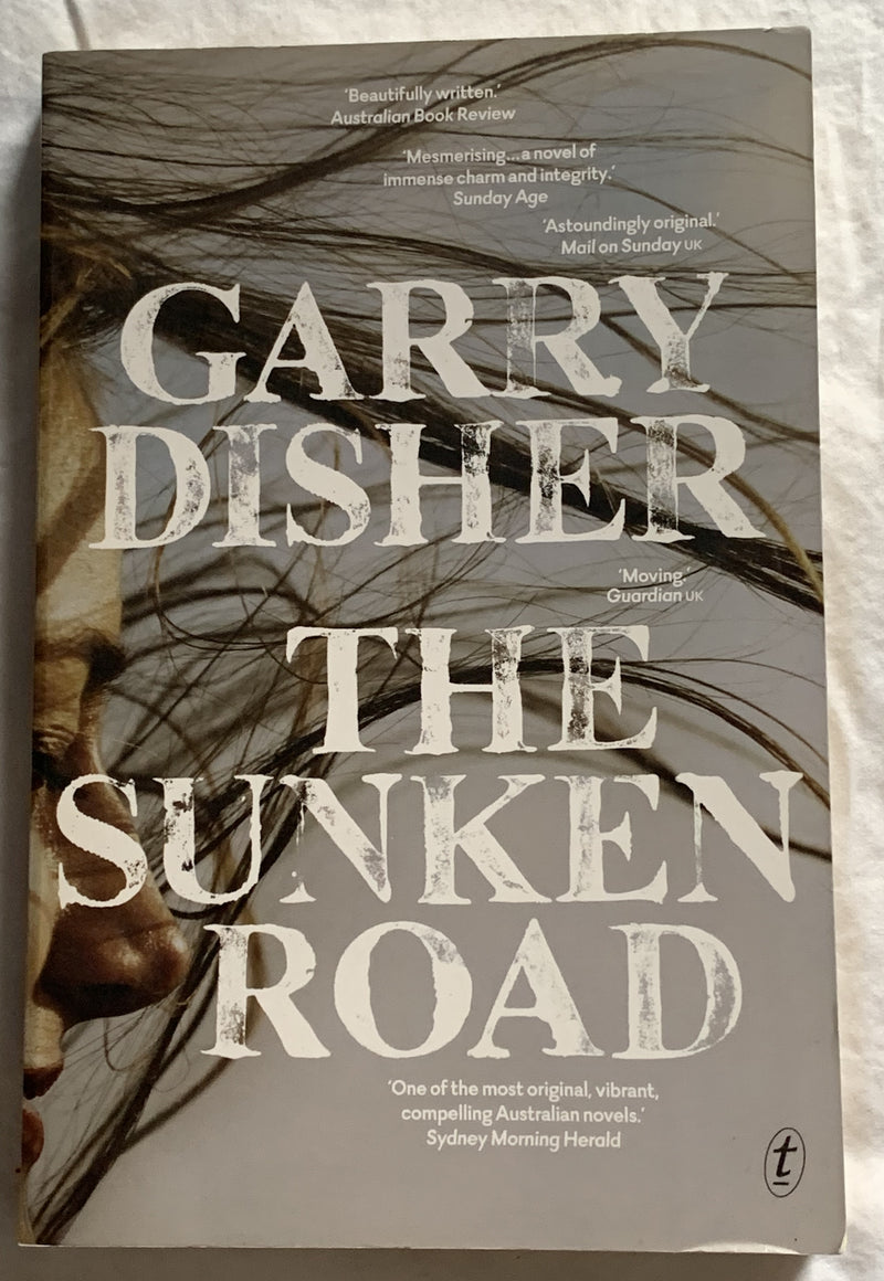 The Sunken Road by Garry Disher