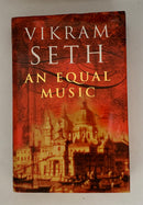 An Equal Music by Vikram Seth