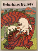 Fabulous Beasts by Richard Blythe