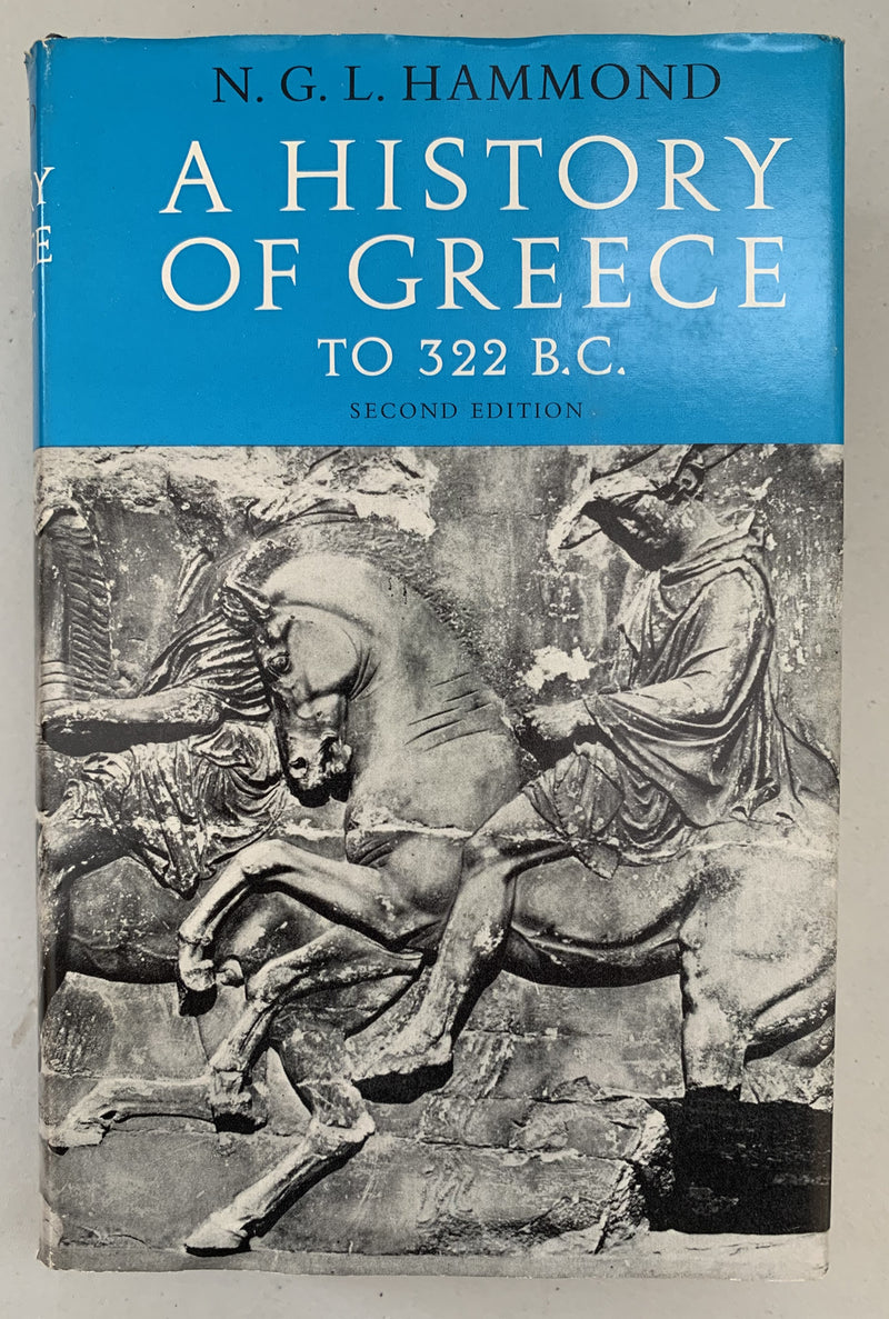 A History of Greece To 322 B.C. by N.G.L. Hammond