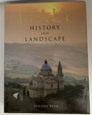 Italy: History and Landscape by Eugene Beer