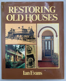 Restoring Old Houses by Ian Evans