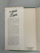 The Ridge and the River by T.A.G. Hungerford 1st Edition