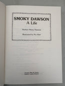 Smokey Dawson - A Life