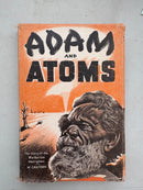 Adam and Atoms by William Grayden