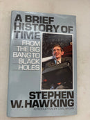 A Brief History of Time - From the Big Bang to Black Holes by Stephen W. Hawking