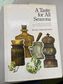 A Taste for All Seasons by Beverley Sutherland Smith