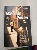 Marching Powder by Rusty Young