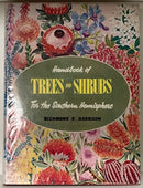 Handbook of Trees and Shrubs for the Southern Hemisphere - Richmond E. Harrison