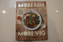 More Fish More Veg by Tom Walton