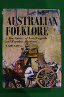 Australian Folklore: A Dictionary of Lore, Legends and Popular Allusions by W. Fearn-Wannan