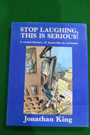 Stop Laughing, This Is Serious by Johnathan King