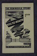 Hell to Health by Major J.H. Welch