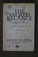 The Sacred Balance by David Suzuki