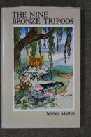 The Nine Bronze Tripods by Norma Martyn