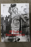 150 Years of Photo Journalism Volume II from the Hulton Deutsch Collection