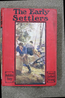 The Early Settlers: Australia's Story Edited by Herbert Strang