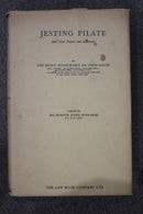 Jesting Pilate by Sir Own Dixon