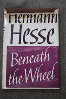 Beneath the Wheel by Hermann Hesse